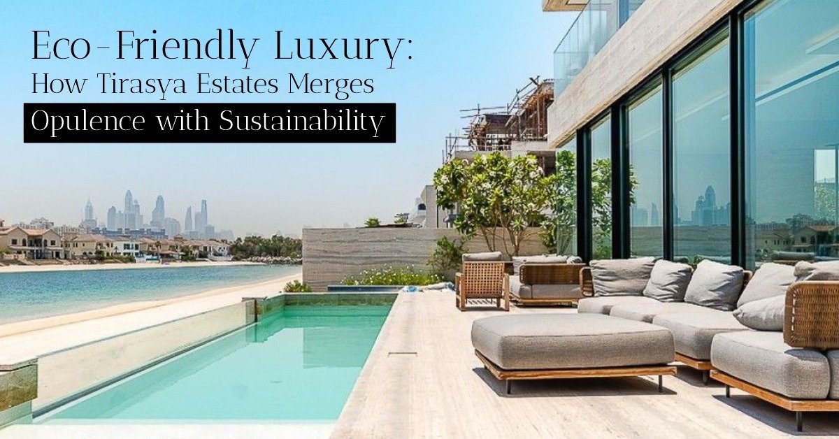 Tirasya Estates
